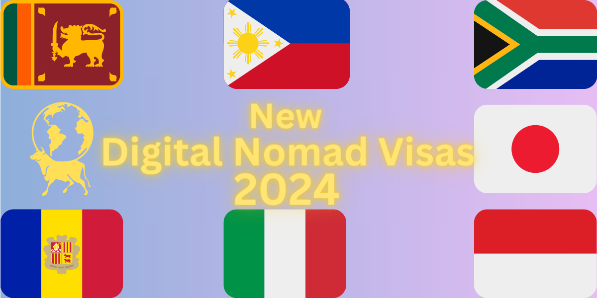 New Digital Nomad Visas: 7 Exciting Possibilities For 2024